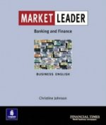 Market Leader:Business English with The Financial Times In Banking & Finance
