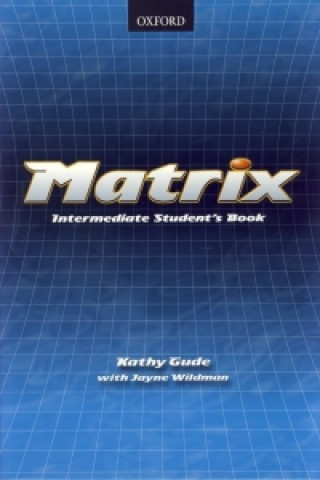 Matrix: Intermediate: Student's Book