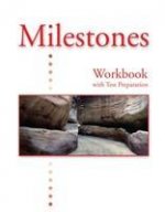 Milestones B: Workbook with Test Preparation