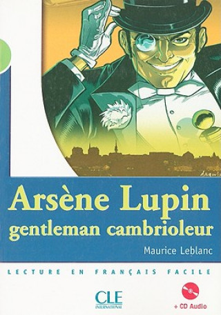 Arsene Lupin, gentleman cambrioleur - Livre & CD-audio