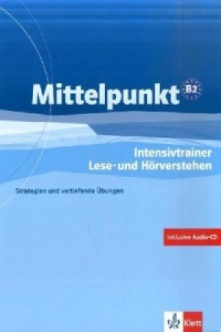 Intensivtrainer Lese- und Hörverstehen, m. Audio-CD