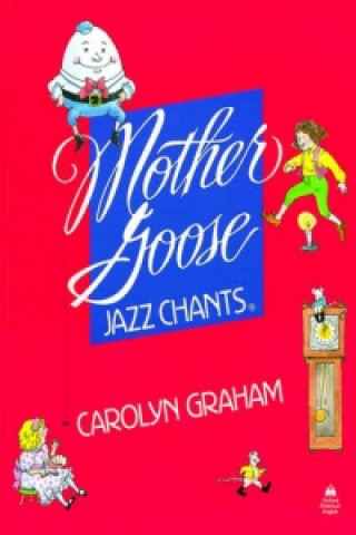 Mother Goose Jazz Chants (R): Student Book