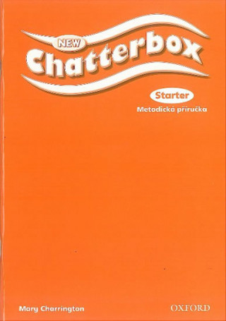 NEW CHATTERBOX STARTER TEACHER'S BOOK Czech Edition