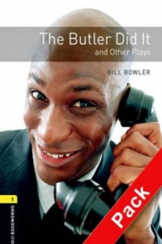 Oxford Bookworms Library: Level 1:: The Butler Did It and Other Plays audio CD pack