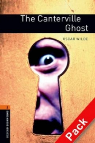 Oxford Bookworms Library: Level 2:: The Canterville Ghost audio CD pack