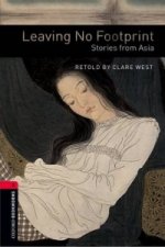 Oxford Bookworms Library: Level 3:: Leaving No Footprint: Stories from Asia
