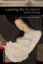 Oxford Bookworms Library: Level 3:: Leaving No Footprint: Stories from Asia audio CD pack