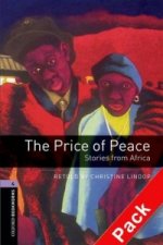 Oxford Bookworms Library: Level 4:: The Price of Peace: Stories from Africa audio CD pack