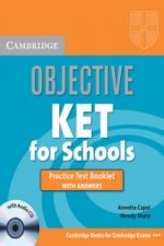 Objective KET for Schools Practice Test Booklet with Answers with Audio CD