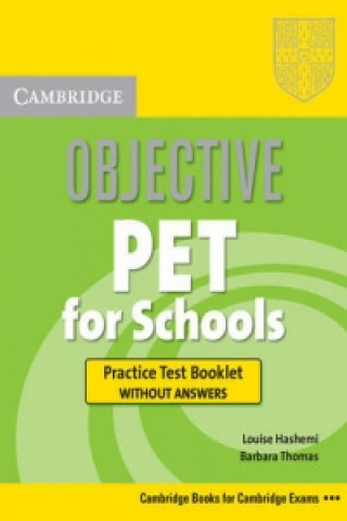 Objective PET for Schools Practice Test