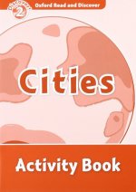Oxford Read and Discover: Level 2: Cities Activity Book