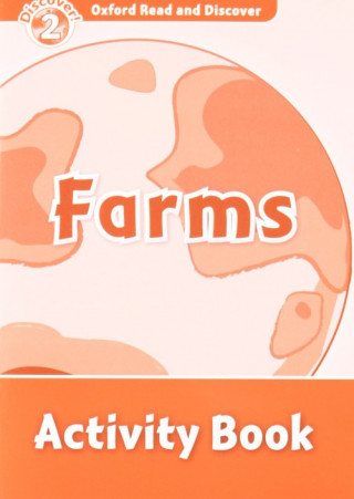 Oxford Read and Discover: Level 2: Farms Activity Book