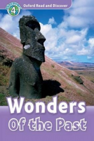 Oxford Read and Discover: Level 4: Wonders of the Past Audio CD Pack