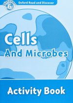 Oxford Read and Discover: Level 6: Cells and Microbes Activity Book