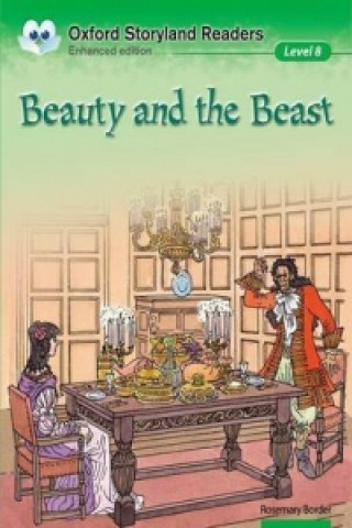 Oxford Storyland Readers: Level 8: Beauty and the Beast