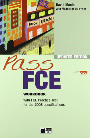 Pass FCE Workbook with FCE Practice Test and Audio CD