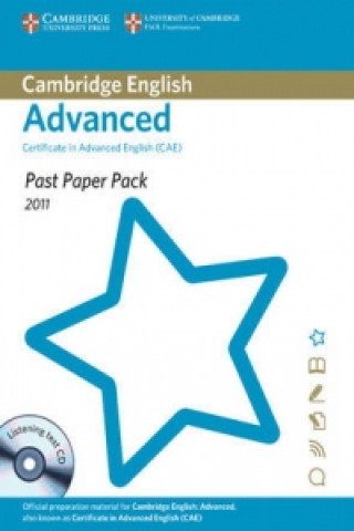 Past Paper Pack for Cambridge English Advanced 2011 Exam Papers and Teacher's Booklet with Audio CD