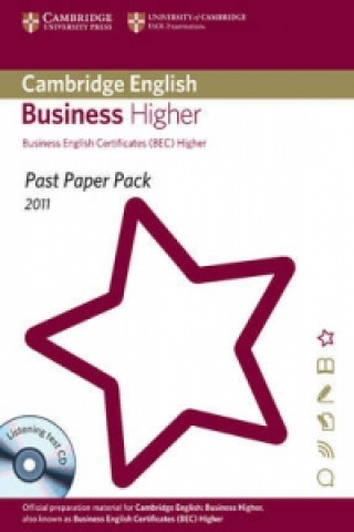 Past Paper Pack for Cambridge English Business Higher 2011 Exam Papers and Teacher's Booklet with Audio CD