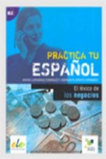 Practica tu espanol - El léxico de los negocios