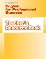 English for Professional Success: Teacher's Resource Book