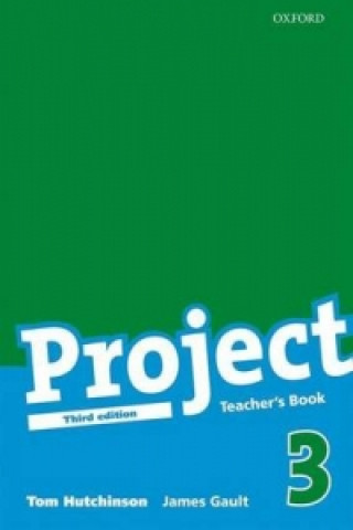 Project 3 Third Edition: Teacher's Book
