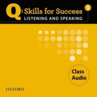 Q Skills for Success: Listening and Speaking 1: Class CD
