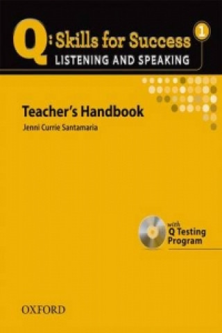 Q Skills for Success: Listening and Speaking 1: Teacher's Book with Testing Program CD-ROM