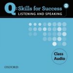 Q Skills for Success Listening and Speaking: 2: Class CD