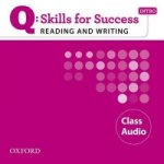 Q Skills for Success Reading and Writing: Intro: Class CD