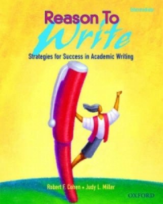 Reason To Write: Intermediate: Student Book