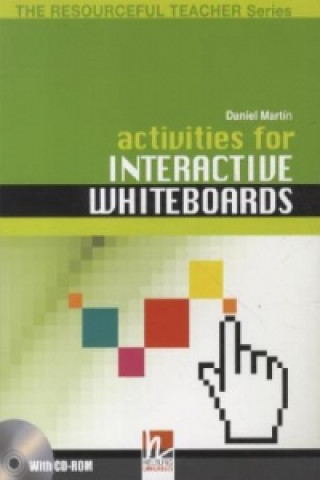 RESOURCEFUL TEACHER'S SERIES Activities for Interactive Whiteboards + CD-ROM