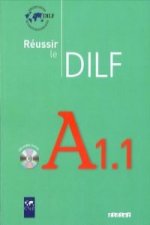 Reussir le DILF A1.1