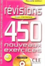 REVISIONS 450 NOUVEAUX EXERCICES: NIVEAU INTERMEDIAIRE