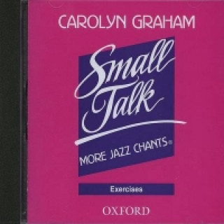 Small Talk: More Jazz Chants (R): Exercises Audio CD