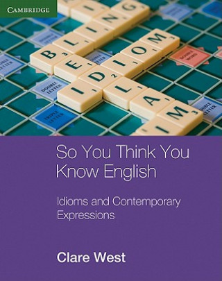 So You Think You Know English