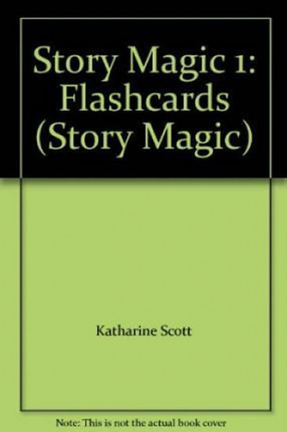 Story Magic 1 Flashcards