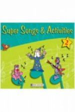 Super Songs and Activities 2
