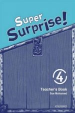 Super Surprise!: 4: Teacher's Book