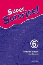 Super Surprise!: 6: Teacher's Book