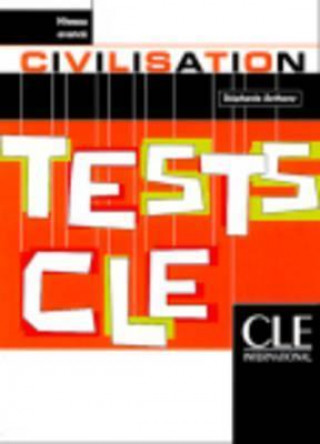 TESTS CLE DE CIVILISATION: NIVEAU AVANCE