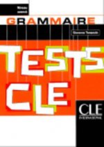 TESTS CLE DE GRAMMAIRE: NIVEAU AVANCE