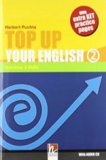 TOP UP YOUR ENGLISH 2 + AUDIO CD