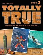 Totally True 2: Student Book