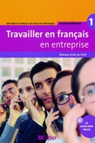 Travailler en francais en entreprise