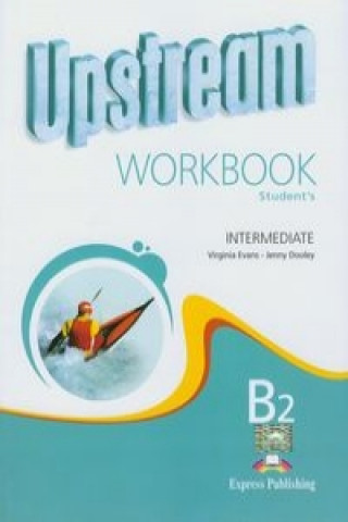 Upstream Intermediate B2 Revised Edition - Workbook