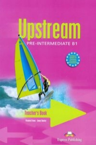 Upstream Pre-Intermediate B1 Teacher's Book (interleaved)