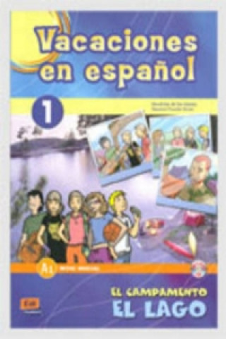 Vacaciones en espanol 1 El campamento el lago