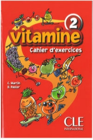 VITAMINE 2 Cahier d'Exercices pour CD + Portfolio