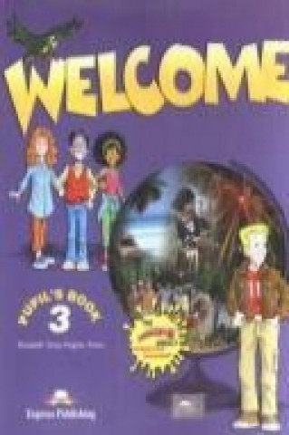 Welcome 3 - Pupil's Book + Welcome Weekly