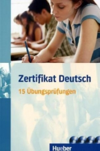 Zertifikat Deutsch, m. 1 Buch, m. 1 Audio-CD